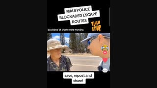 Verificación de Datos: La policía de Maui NO bloqueó las rutas de escape sin motivo durante los incendios forestales