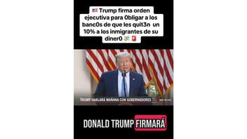 Verificación de Datos: Trump No ha Firmado Orden Ejecutiva para que Bancos Retengan el 10% del Dinero de Inmigrantes