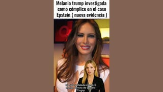 Verificación de Datos: La Primera Dama, Melania Trump, No Está Investigada por el Caso Epstein - Al 24 de Julio de 2025.