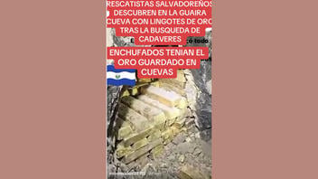 Verificación de Datos: No Hay Evidencia de que Rescatistas Salvadoreños Hallaron una Cueva con Lingotes de Oro en La Guaira -- Video es de IA