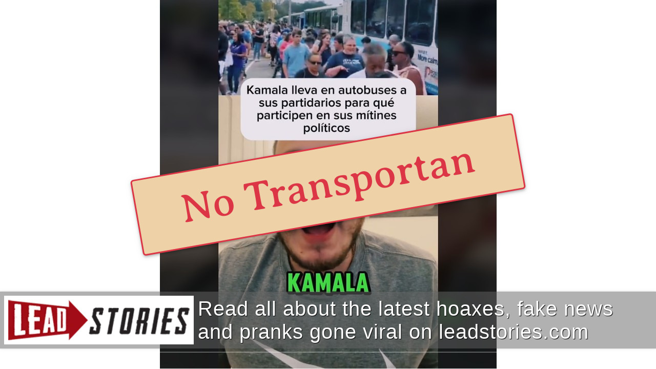 Verificación de Datos Kamala Harris NO Llevó Partidarios en Autobuses